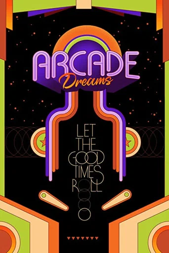 Movie poster for Arcade Dreams