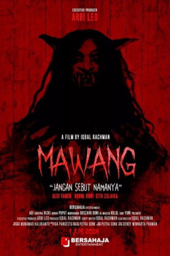 Movie poster for Mawang: Jangan Sebut Namanya (2024)
