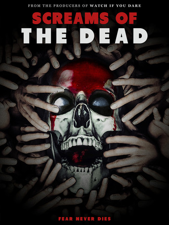 Movie poster for Screams of the Dead (2023)