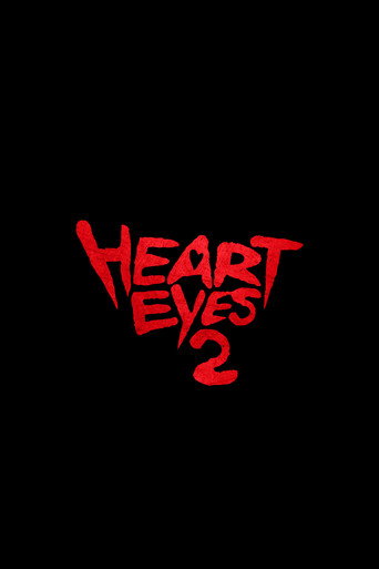 Movie poster for Heart Eyes 2 (2028)