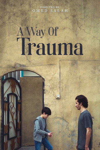 Movie poster for A Way Of Trauma
