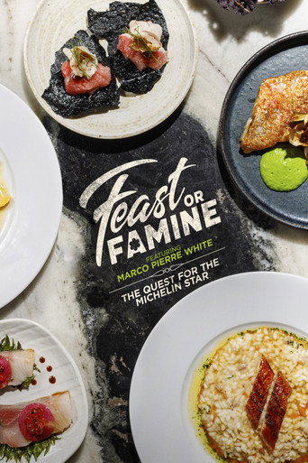 Movie poster for Feast or Famine: The Quest for the Michelin Star (2026)