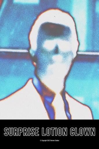 Movie poster for Surprise Lotion Clown (2022)