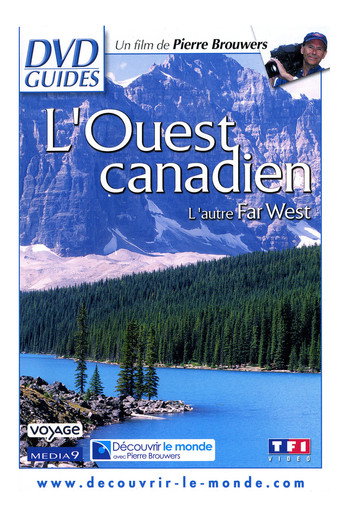 Movie poster for L'Ouest canadien, Le Dernier Far West (2011)