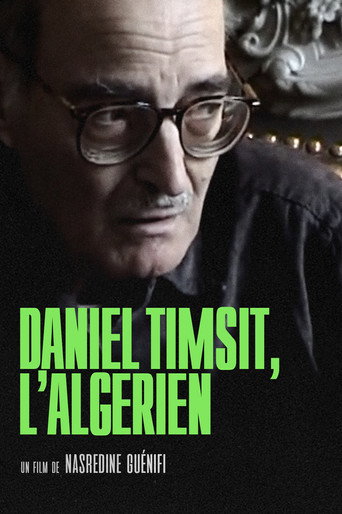 Movie poster for Daniel Timsit, l’Algérien (2009)