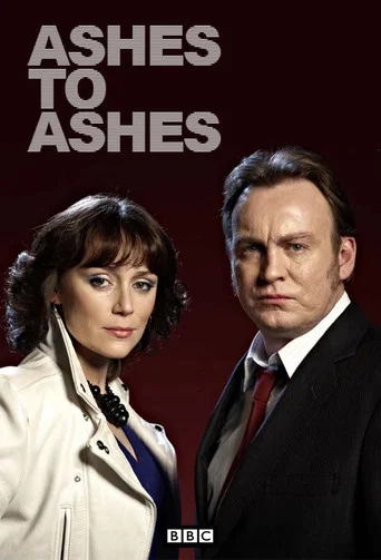 Series poster for Ashes to Ashes (2008)