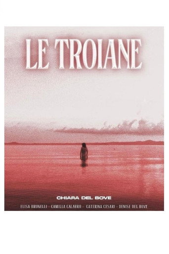 Movie poster for Le Troiane (2024)