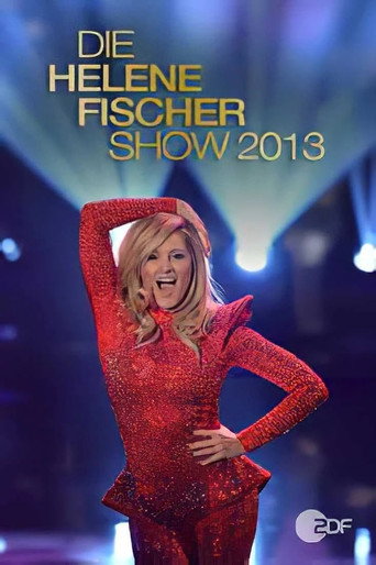 Movie poster for Die Helene Fischer Show 2013 (2013)