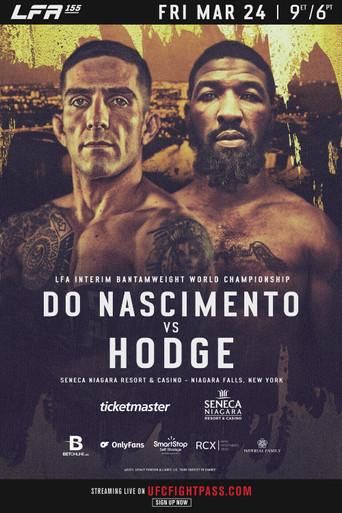 Movie poster for LFA 155: Do Nascimento vs. Hodge (2023)