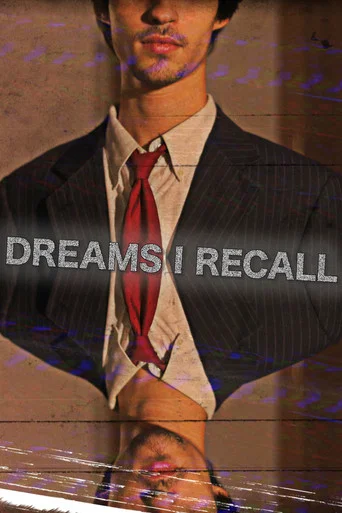 Movie poster for Dreams I Recall (2021)