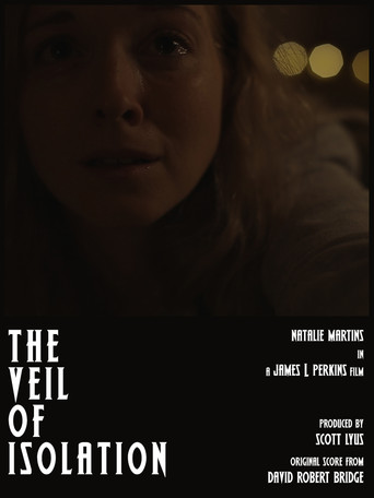 Movie poster for The Veil of Isolation (2021)