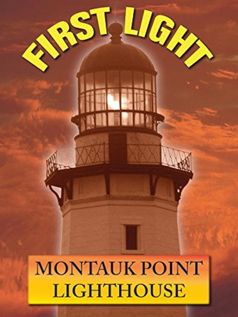 Movie poster for First Light: Montauk Point Lighthouse (2006)