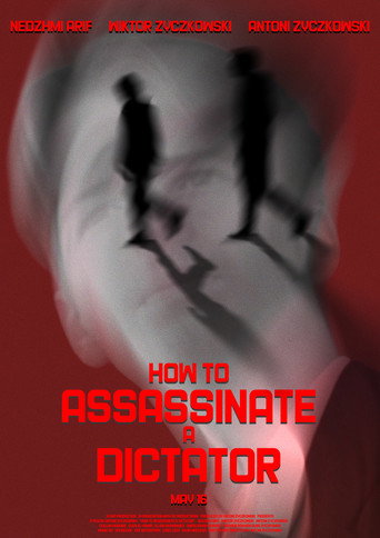 How to Assassinate a Dictator poster