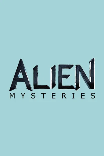 Series poster for Alien Mysteries (2013)