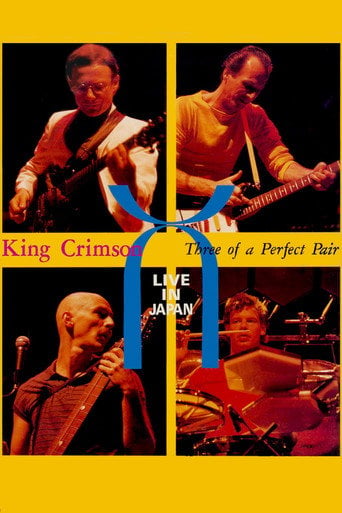Movie poster for King Crimson: Three of a Perfect Pair Live in Japan (1984)