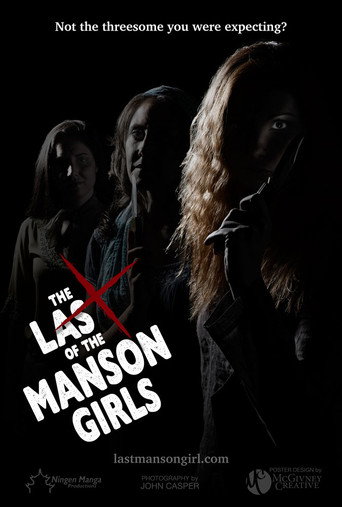 Movie poster for The Last of the Manson Girls (2018)