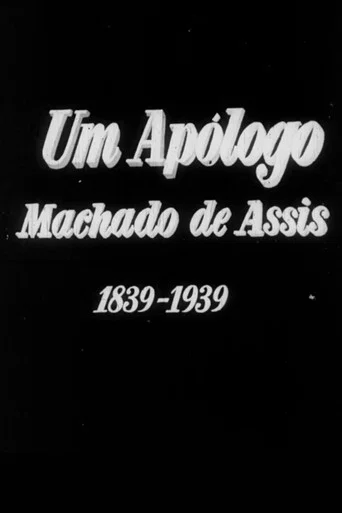 Movie poster for Um Apólogo: Machado de Assis (1939)