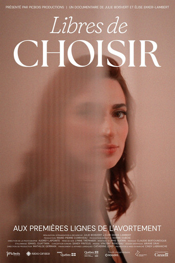 Movie poster for Libres de choisir (2025)