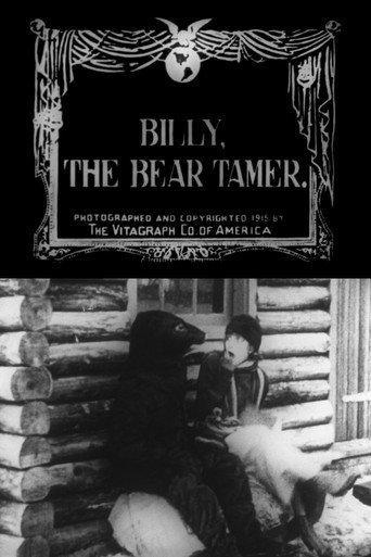 Movie poster for Billy the Bear Tamer (1915)