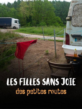 Movie poster for Les Filles sans joie des petites routes (2025)