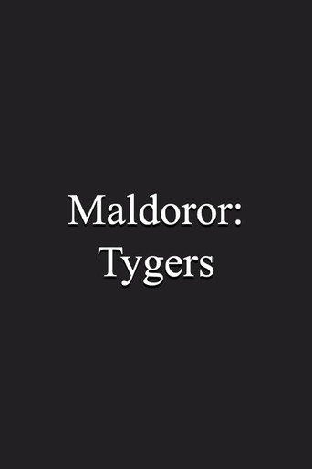 Movie poster for Maldoror: Tygers (1998)
