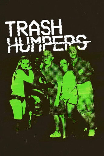 Movie poster for Trash Humpers (2010)