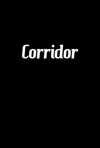 Movie poster for Corridor (2024)
