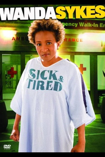 Movie poster for Wanda Sykes: Sick and Tired (2006)