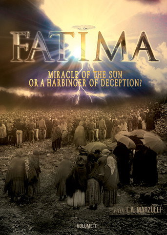 Movie poster for Fatima: Miracle of the Sun or Harbinger of Deception? (2017)