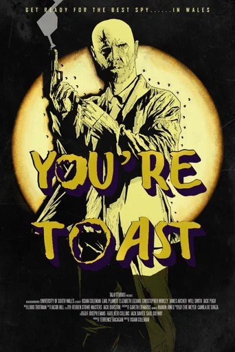 Movie poster for You're Toast (2025)