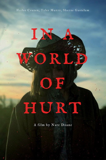 Movie poster for In a World of Hurt (2019)