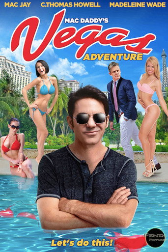 Movie poster for Mac Daddy's Vegas Adventure (2017)