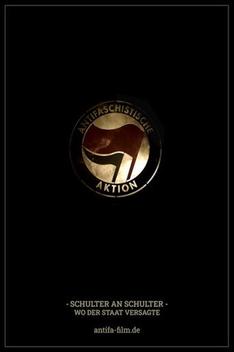 Movie poster for Antifa - Schulter an Schulter, wo der Staat versagte (2024)