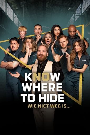 Know Where to Hide - Wie niet weg is… poster