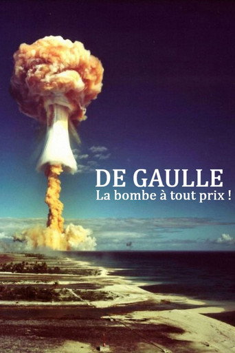 Movie poster for De Gaulle, la bombe à tout prix ! (2025)