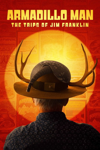 Movie poster for Armadillo Man: The Trips of Jim Franklin