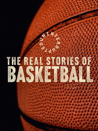 Uninterrupted: The Real Stories of Basketball poster