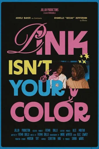 Movie poster for Pink Isn't Your Color (2025)