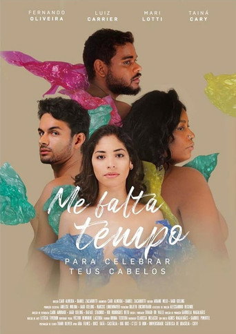 Movie poster for Me Falta Tempo para Celebrar teus Cabelos (2020)