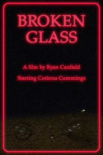 Movie poster for Broken Glass (2023)