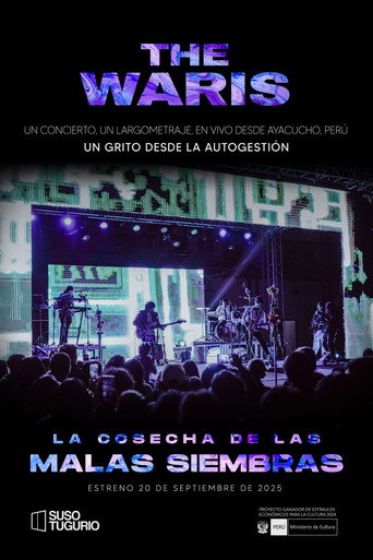 Movie poster for The Waris: La Cosecha de las Malas Siembras (En Vivo) (2025)