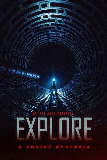 Movie poster for EXPLORE - A Soviet Dystopia (2021)