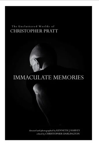 Movie poster for Immaculate Memories: The Uncluttered Worlds of Christopher Pratt (2018)