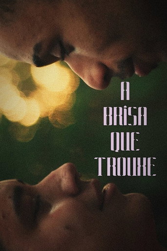 Movie poster for The Breeze That Brought You (2022)