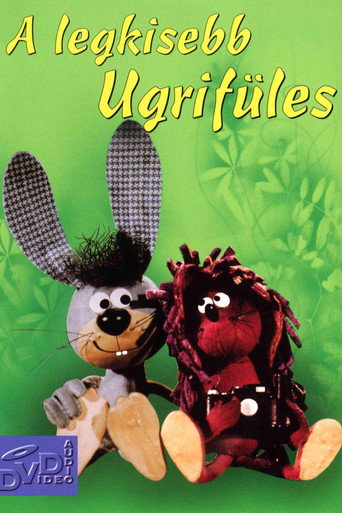 A legkisebb ugrifüles poster