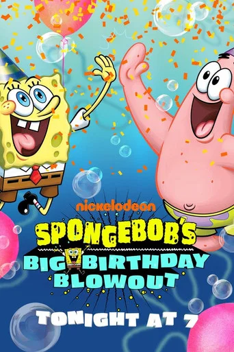 Movie poster for SpongeBob’s Big Birthday Blowout (2019)