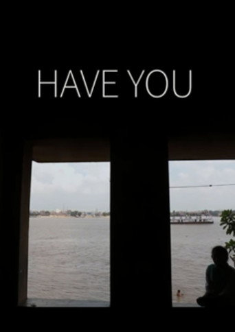 Movie poster for Have You (2021)