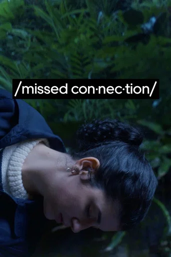 Movie poster for Missed Connection
