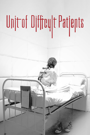 Movie poster for Unit of Difficult Patients: What Future for the Criminally Insane? (2017)