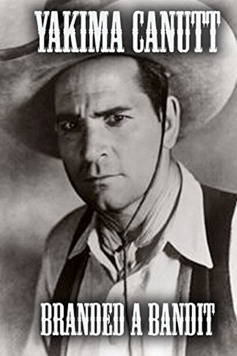 Movie poster for Branded a Bandit (1924)